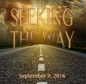 seeking the way