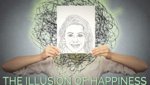 the illusion of happiness