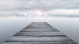 The Other Shore