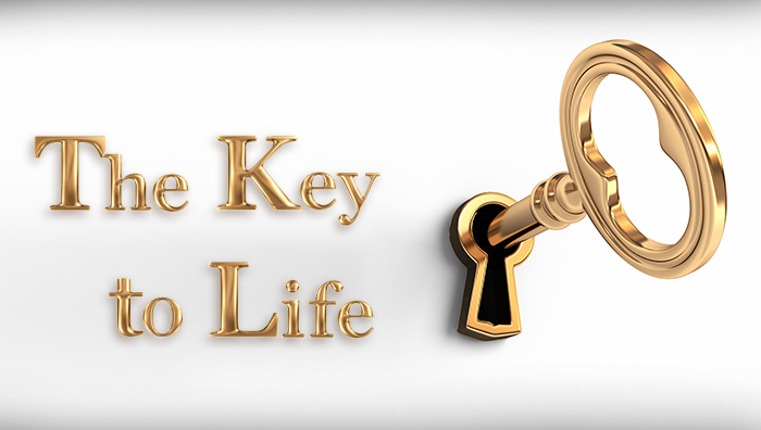 The Key To Life