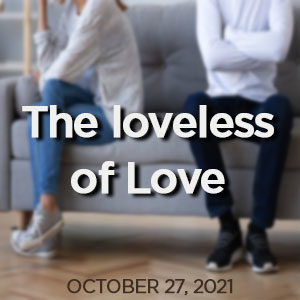 the loveless of love