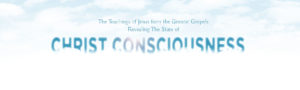 Christ Consciousness Discourse Series