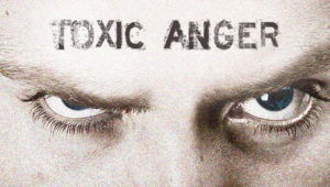 Toxic Anger