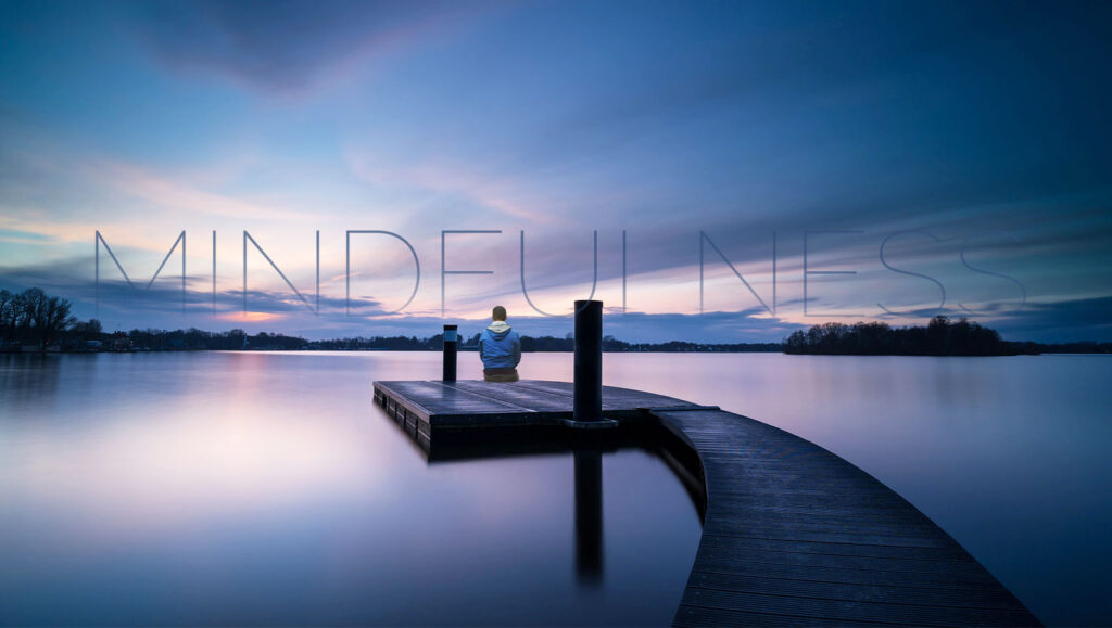 Mindfulness